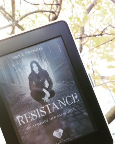 [Werbung/Rezensionsexemplar] Die Legende der Assassinen 2: Resistance –  Amy Erin Thyndal