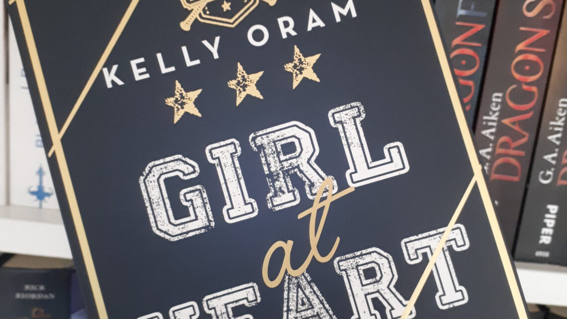 [Rezensionsexemplar] Girl at Heart – Kelly Oram