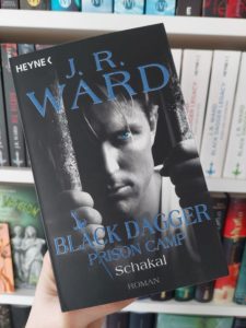[Rezensionsexemplar] Black Dagger Prison Camp 1: Schakal - J.R. Ward