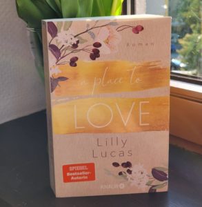 [Werbung] A Place to Love - Lilly Lucas